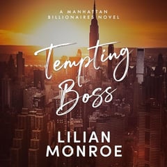 Tempting Boss: A Billionaire Boss Surprise Baby Romance (Manhattan Billionaires, Book 8)