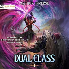 Dual Class 2: A LitRPG Adventure