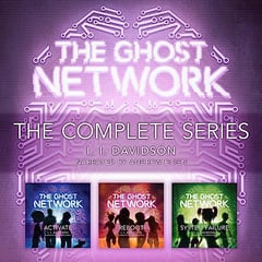 The Ghost Network: The Complete Series: The Ghost Network Series, Books 1-3