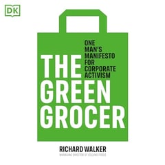 The Green Grocer: One man's manifesto for corporate activism