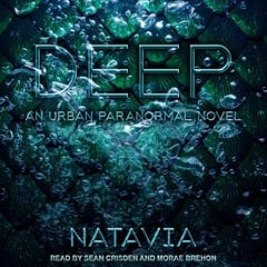 Deep: An Urban Paranormal Novel