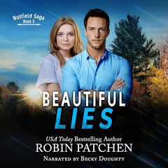 Beautiful Lies: Nutfield Saga, Book 5