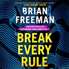 Break Every Rule