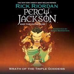 Wrath of the Triple Goddess: Percy Jackson and the Olympians