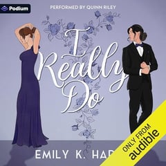 I Really Do: I Really Do, Book 1