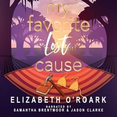 My Favorite Lost Cause: The Favorites, Book 2