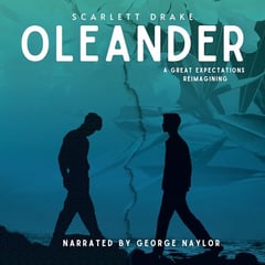 Oleander: A Great Expectations Reimagining