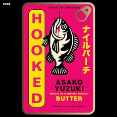 Hooked: A Novel of Obsession