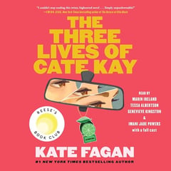 The Three Lives of Cate Kay: Reese's Book Club: A Novel
