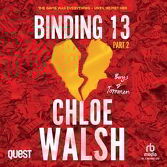 Binding 13: Part Two: Boys of Tommen, Book 1