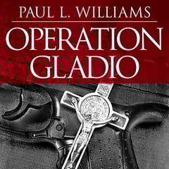 Operation Gladio: The Unholy Alliance Between the Vatican, the CIA, and the Mafia