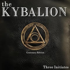The Kybalion (Centenary Edition)