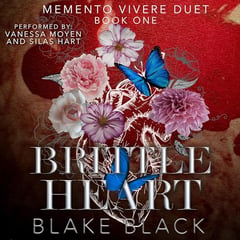 Brittle Heart: Memento Vivere Duet, Book 1