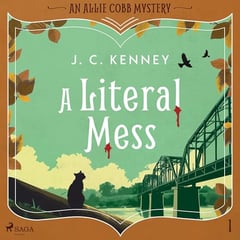 A Literal Mess: An Allie Cobb Mystery, Book 1
