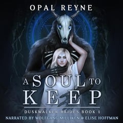 A Soul to Keep: Duskwalker Brides, Book 1