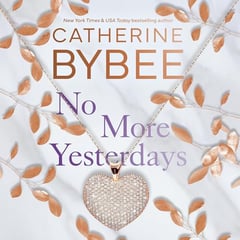 No More Yesterdays: The Heirs, Book 3