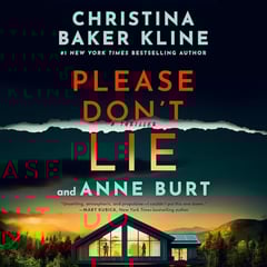 Please Don't Lie: A Thriller (Crystal River, Book 1)