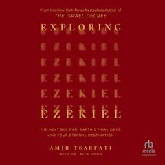 Exploring Ezekiel