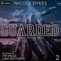 Guarded: Kensley Panthers Series, Book 2