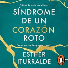 Síndrome de un corazón roto [Broken Heart Syndrome]