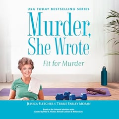 Murder, She Wrote: Fit for Murder