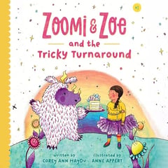 Zoomi and Zoe and the Tricky Turnaround: Zoomi and Zoe, Book 1