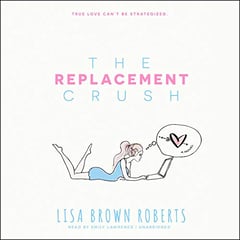 The Replacement Crush