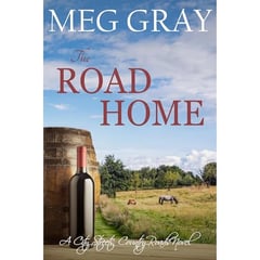 The Road Home: A City Streets, Country Roads Novel