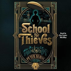 The School for Thieves