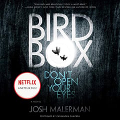 Bird Box: A Novel