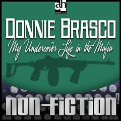 Donnie Brasco: My Undercover Life in the Mafia