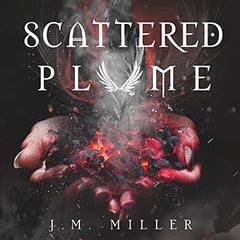 Scattered Plume: Fallen Flame, Book 2