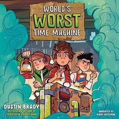 World's Worst Time Machine: World's Worst Time Machine, Book 1