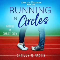 Running in Circles: A Sweet Young Adult Romance (Love Is a Triathlon, Book 2)