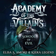 Academy of the Villains: The Complete Series