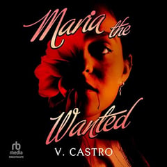 Maria the Wanted