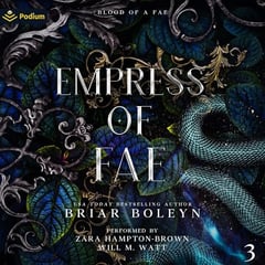 Empress of Fae: Blood of a Fae, Book 3