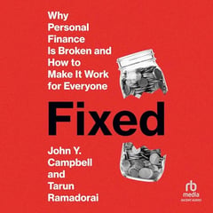Fixed: Why Personal Finance Is Broken and How to Make It Work for Everyone