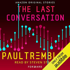 The Last Conversation: Forward collection