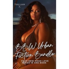 BBW Urban Fiction Bundle: Four BBW Hood Love Series in One Book