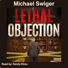 Lethal Objection: A Contemporary Christian Thriller