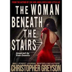 The Woman Beneath the Stairs: A gripping psychological thriller with a shocking twist