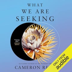 What We Are Seeking