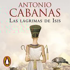 Las lágrimas de Isis [The Tears of Isis]