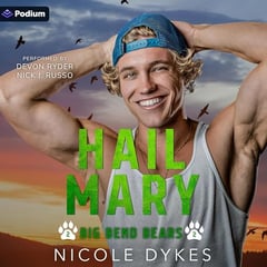 Hail Mary: Big Bend Bears, Book 2