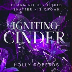 Igniting Cinder: A Spicy Cinderella Retelling (The Lost Girls, Book 3)
