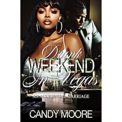 Drunk weekend in Vegas: An accidental marriage part 1