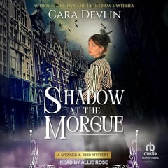 Shadow at the Morgue: Spencer & Reid Mysteries, Book 1