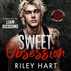 Sweet Obsession: Sins of the Father, Book 3