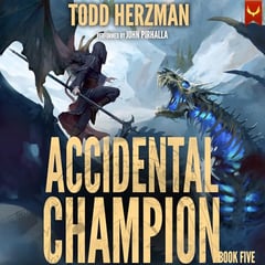 Accidental Champion 5: A LitRPG Adventure